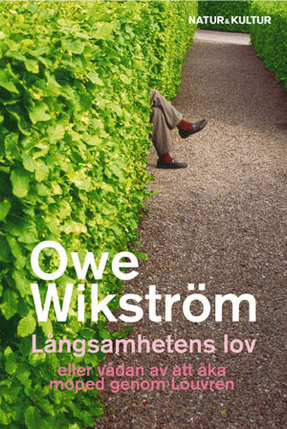 Långsamhetens lov Eller vådan av att åka moped genom Louvren