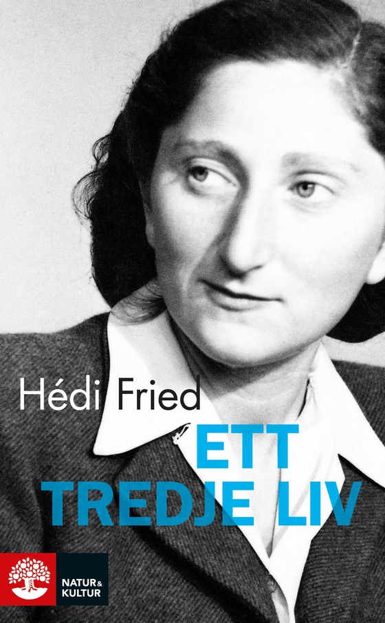 Ett tredje liv. Från jordbävning i själen till meningsfull tillvaro