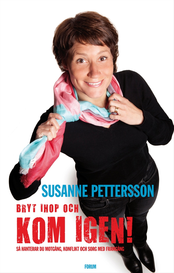 Bryt ihop och kom igen! (e-bok) av Susanne Pettersson