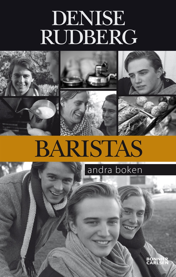 Baristas : andra boken (e-bok) av Denise Rudberg