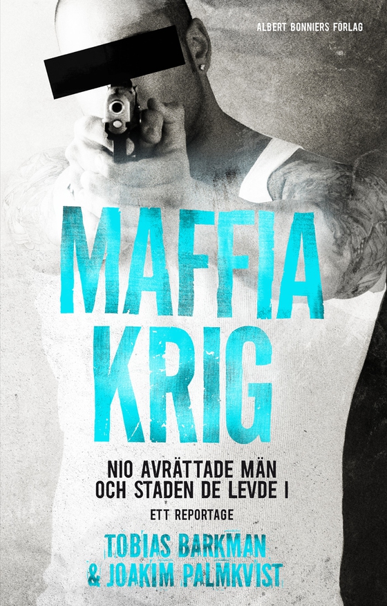 Maffiakrig (e-bok) av Tobias Barkman
