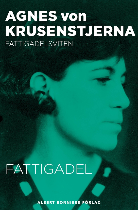 Fattigadel (e-bok) av Agnes von Krusenstjerna