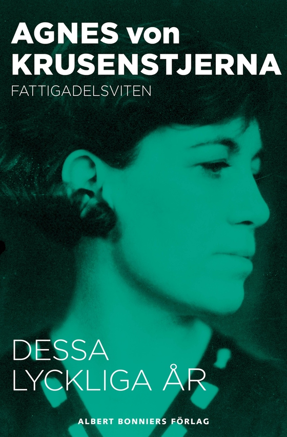 Dessa lyckliga år