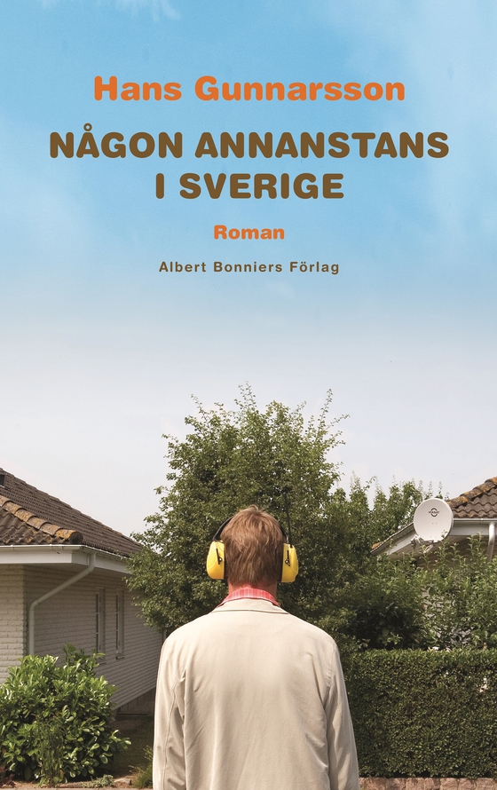 Någon annanstans i Sverige (e-bok) av Hans Gunnarsson