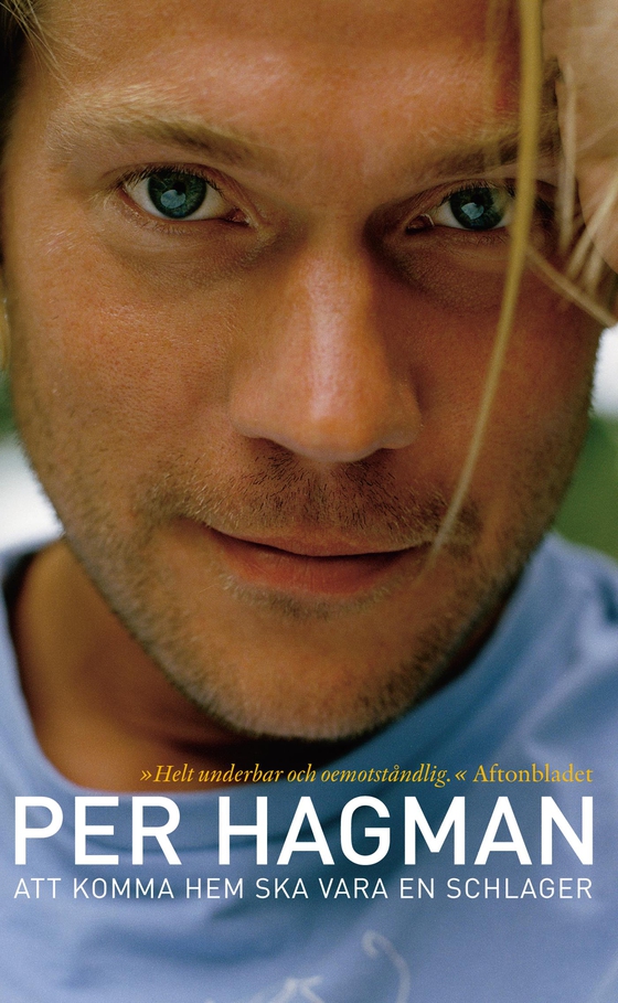 Att komma hem ska vara en schlager (e-bok) av Per Hagman