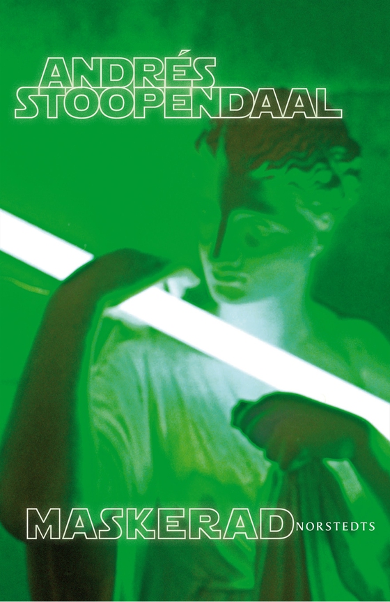 Maskerad (e-bok) av Andrés Stoopendaal