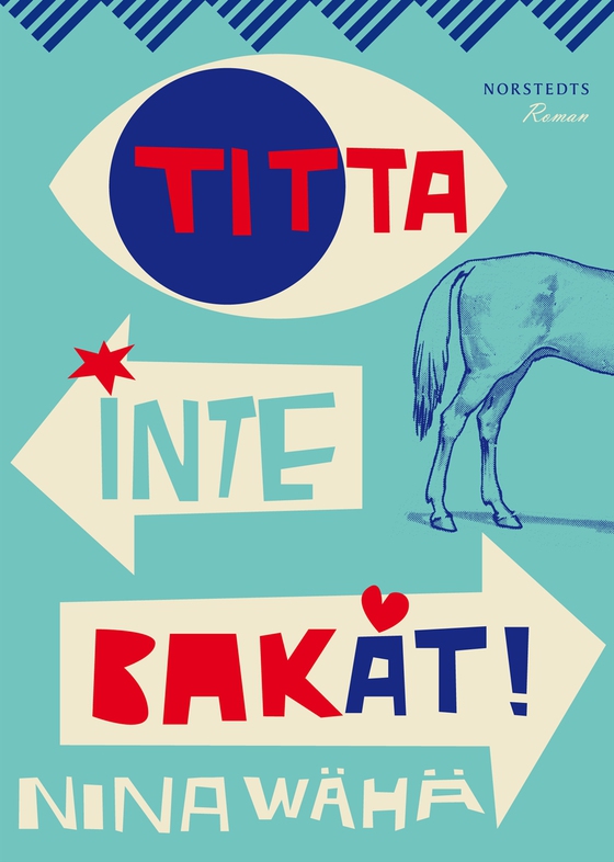 Titta inte bakåt! (e-bok) av Nina Wähä