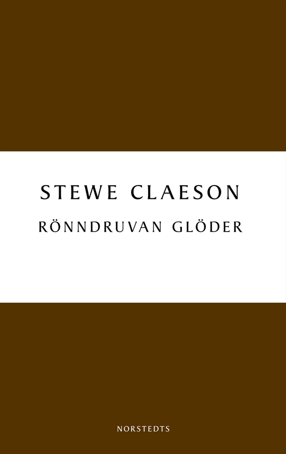 Rönndruvan glöder