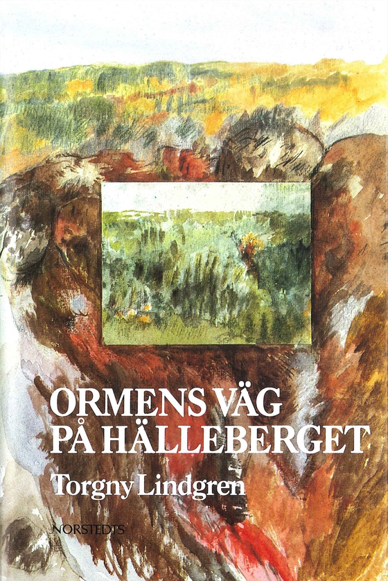 Ormens väg på hälleberget (e-bok) av Torgny Lindgren