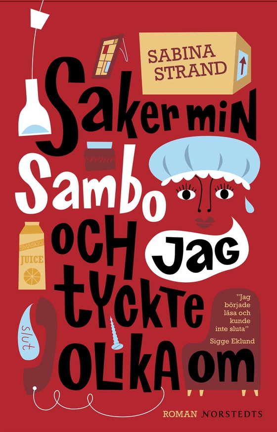 Saker min sambo och jag tyckte olika om (e-bok) av Sabina Strand