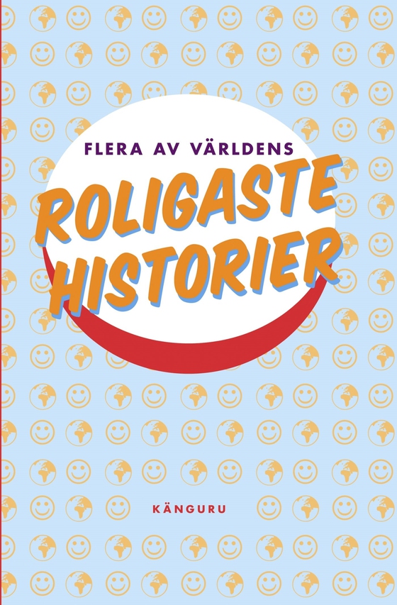 Fler av världens roligaste historier
