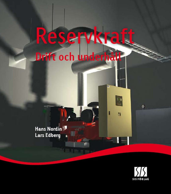Reservkraft: drift och underhåll