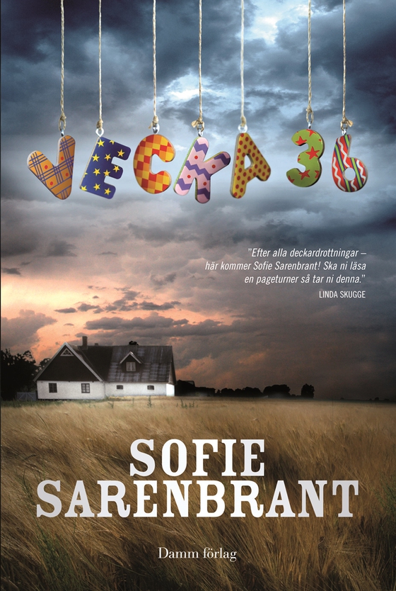 Vecka 36 (e-bok) av Sofie Sarenbrant