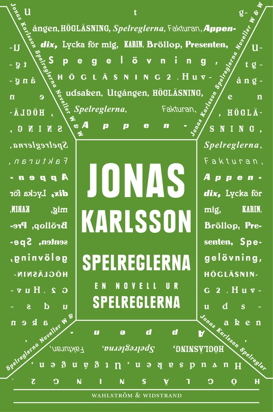 Spelreglerna: En novell ur Spelreglerna (e-bok) av Jonas Karlsson