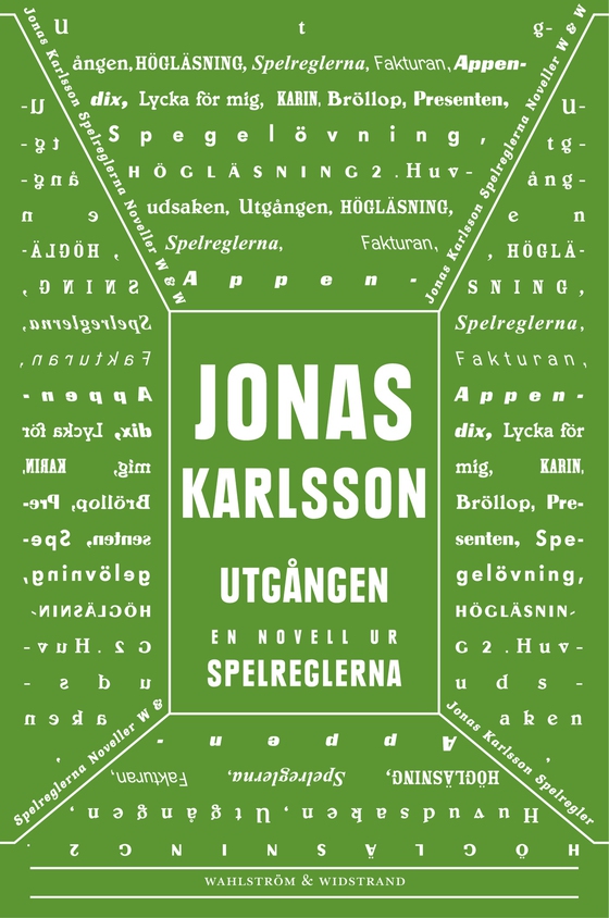 Utgången: En novell ur Spelreglerna