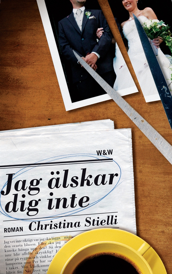 Jag älskar dig inte (e-bok) av Christina Stielli