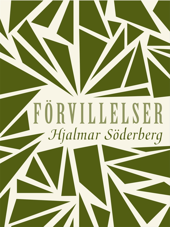 Förvillelser (e-bok) av Hjalmar Söderberg