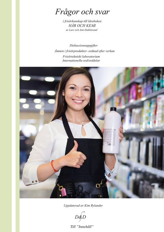 eFRÅGOR & SVAR i frisörkunskap till läroboken Hår och kemi