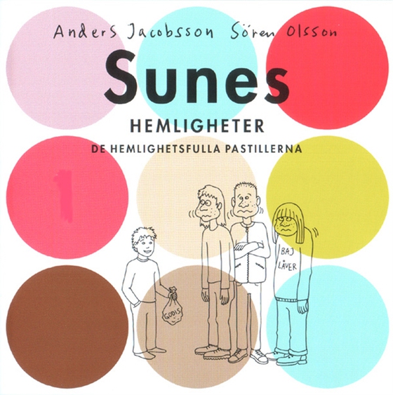 Sunes hemligheter (ljudbok) av Sören Olsson