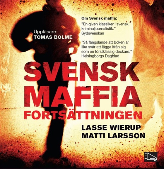Svensk maffia - fortsättningen
