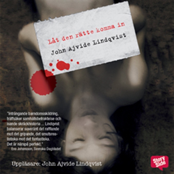 Låt den rätte komma in (ljudbok) av John Ajvide Lindqvist