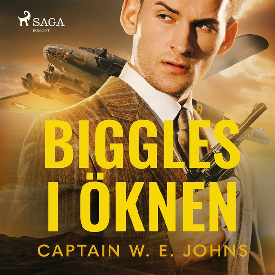 Biggles i öknen (ljudbok) av W.E. Johns
