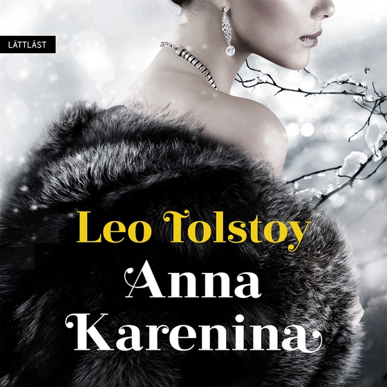 Anna Karenina (lättläst) (ljudbok) av Leo Tolstoj