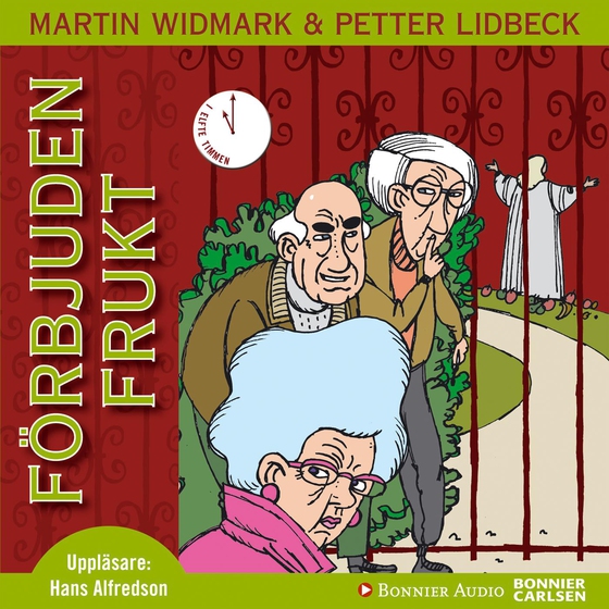 Förbjuden frukt (ljudbok) av Martin Widmark