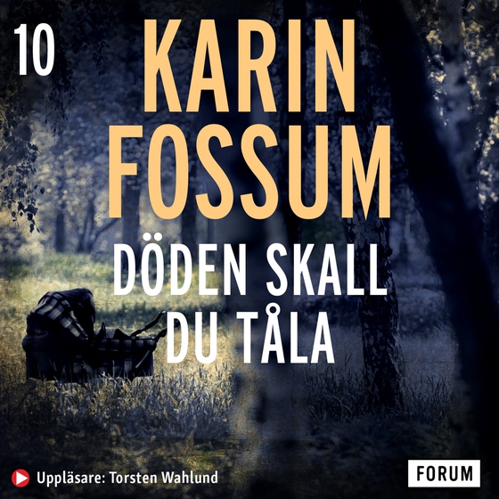 Döden skall du tåla (ljudbok) av Karin Fossum