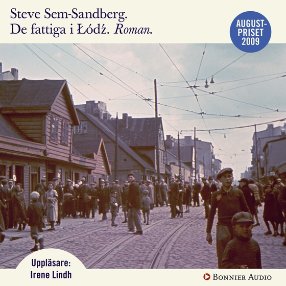 De fattiga i Lódz (ljudbok) av Steve Sem-Sandberg