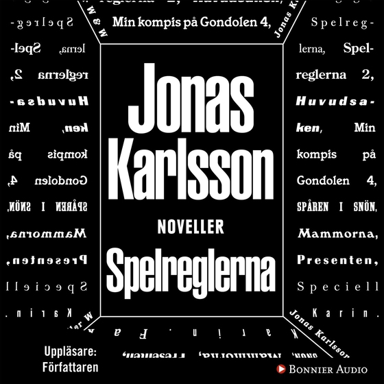Spelreglerna (ljudbok) av Jonas Karlsson