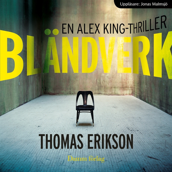 Bländverk (ljudbok) av Thomas Erikson