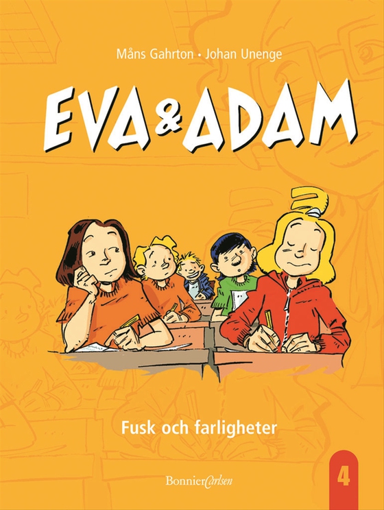 Eva & Adam. Fusk och farligheter (e-bok) av Måns Gahrton