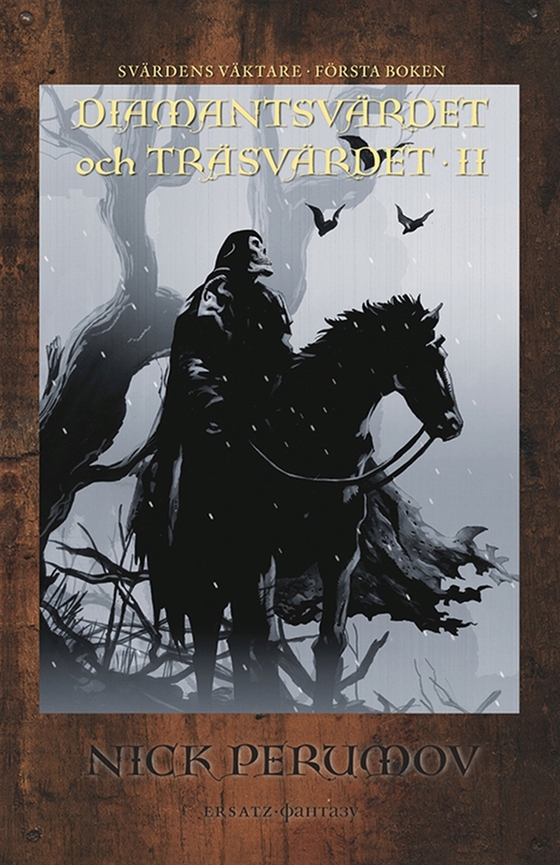 Diamantsvärdet och Träsvärdet 2