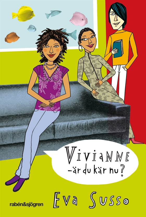 Vivianne - är du kär nu?