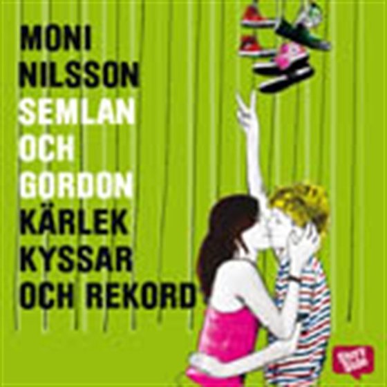 Semlan och Gordon: Kärlek, kyssar och rekord