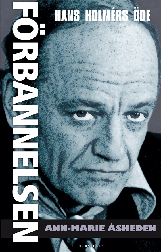 Förbannelsen : Hans Holmérs öde (e-bok) av Ann-Marie Åsheden