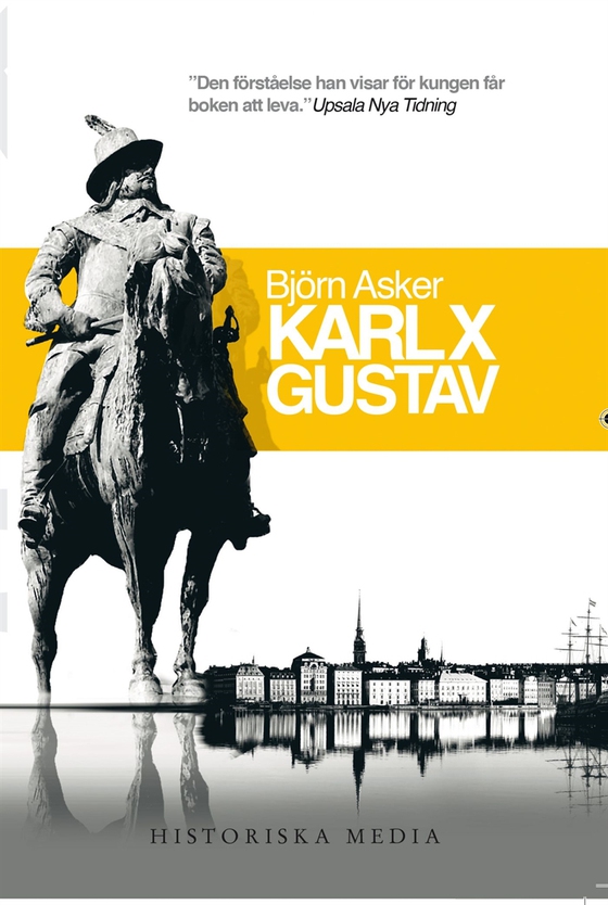 Karl X Gustav : En biografi