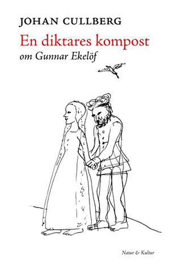 En diktares kompost : om Gunnar Ekelöf 