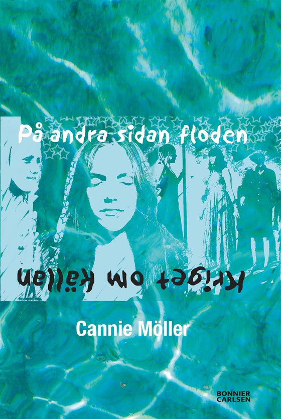 På andra sidan floden (e-bok) av Cannie Möller