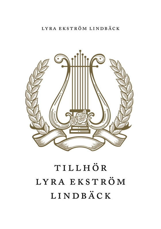 Tillhör Lyra Ekström Lindbäck (e-bok) av Lyra Ekström Lindbäck