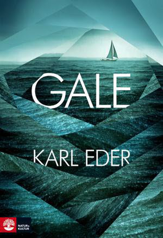 Gale (e-bok) av Karl Eder
