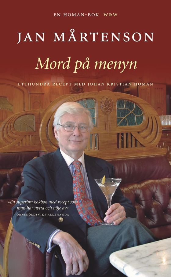 Mord på menyn : 100 recept med Homan (e-bok) av Jan Mårtenson