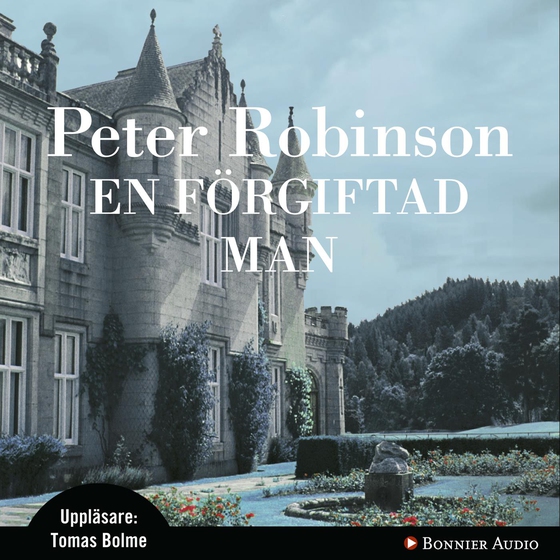 En förgiftad man (ljudbok) av Peter Robinson