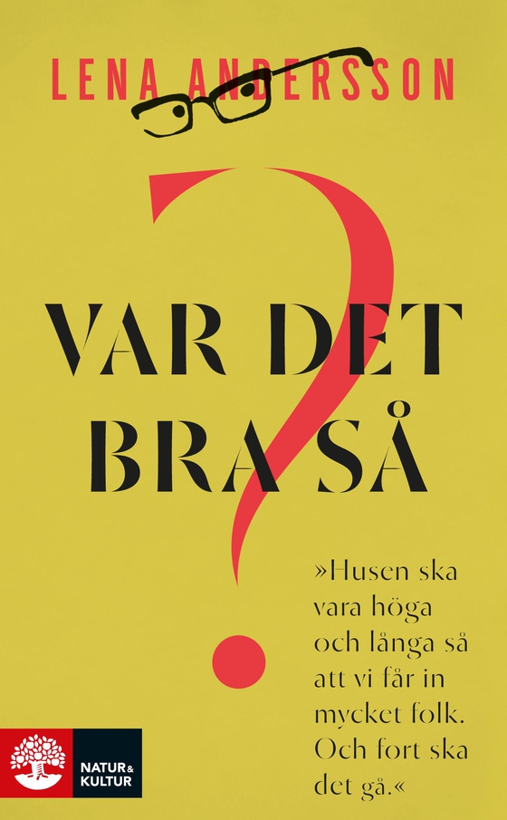 Var det bra så? (e-bok) av Lena Andersson