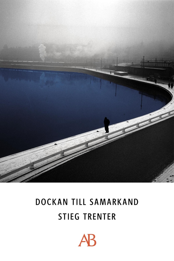 Dockan till Samarkand : en detektivroman (e-bok) av Stieg Trenter