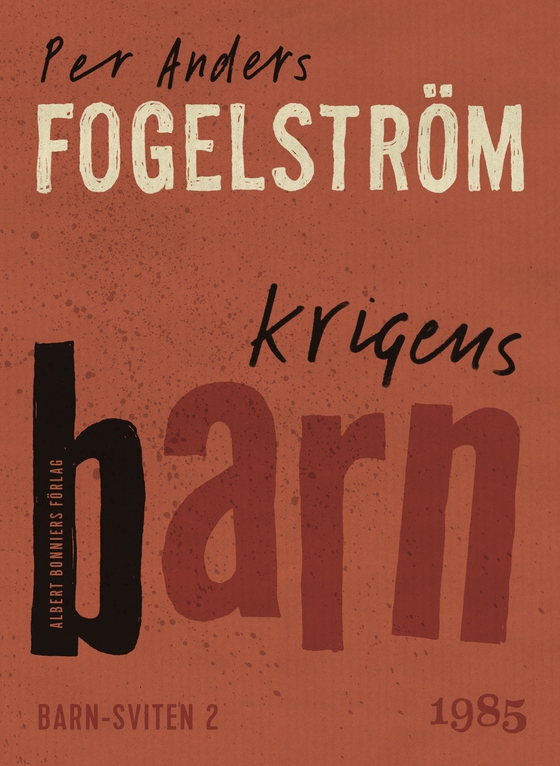 Krigens barn (e-bok) av Per Anders Fogelström