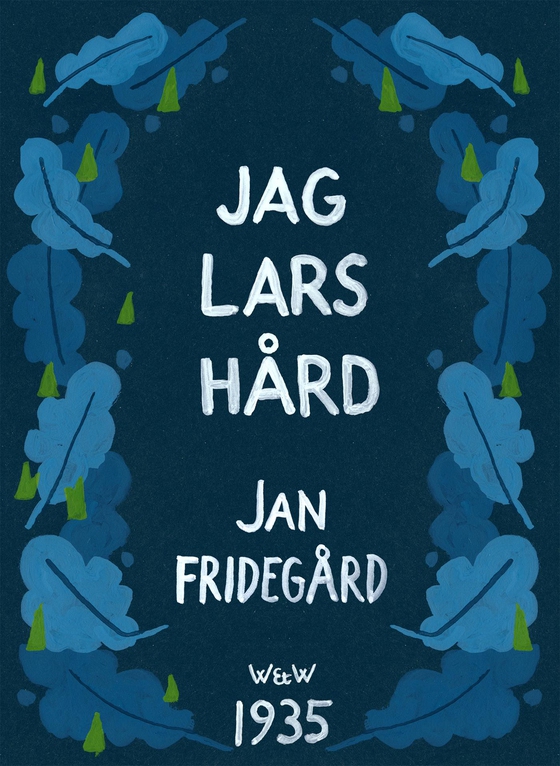 Jag Lars Hård