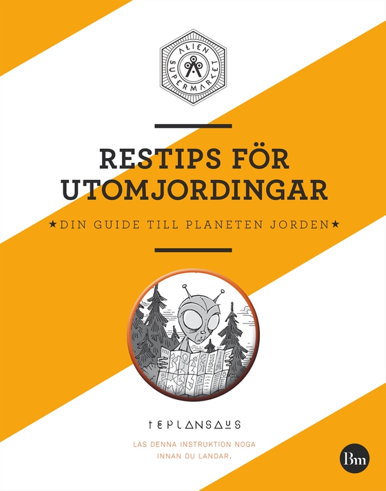 Restips för utomjordingar : din guide till planeten jorden (e-bok) av Unknown 