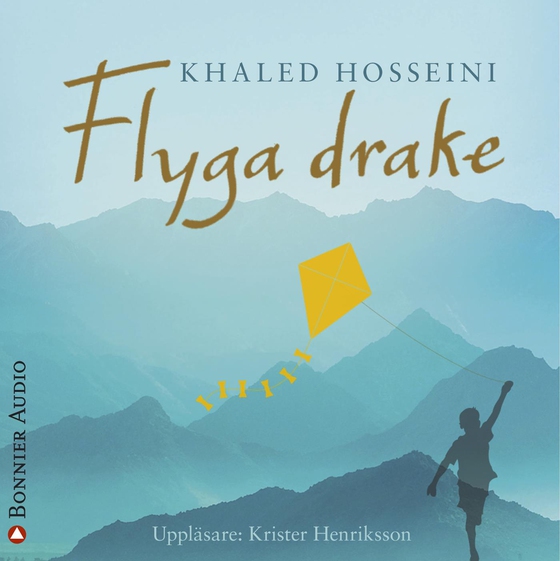 Flyga drake (ljudbok) av Khaled Hosseini